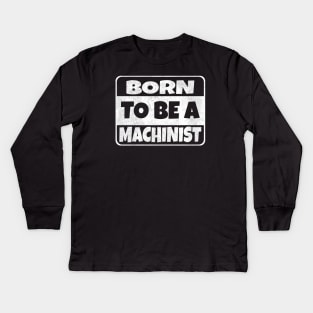 machinist Kids Long Sleeve T-Shirt